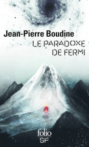 Lire la suite à propos de l’article LE PARADOXE DE FERMI | Jean-Pierre BOUDINE