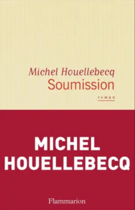 Lire la suite à propos de l’article SOUMISSION | Michel HOUELLEBECQ