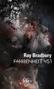 Lire la suite à propos de l’article FAHRENHEIT 451 | Ray BRADBURY
