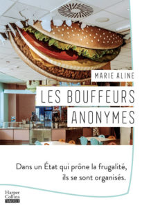 LES BOUFFEURS ANONYMES | Marie ALINE